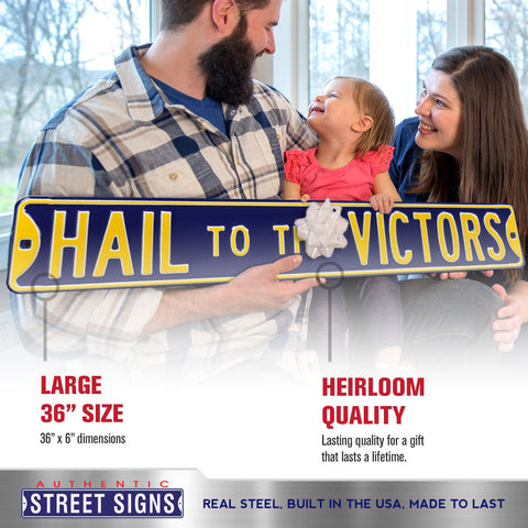 Michigan Wolverines - HAIL TO THE VICTORS - Embossed Steel Street Sign