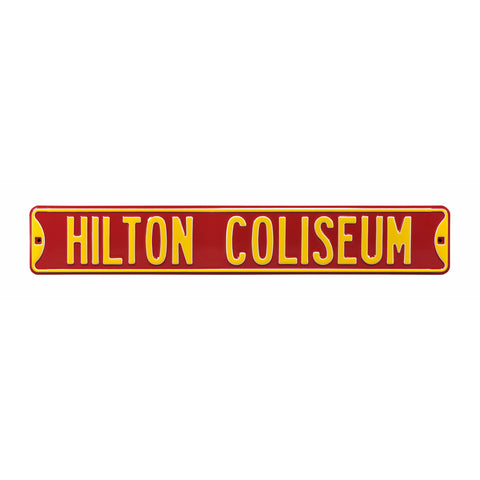 Iowa State Cyclones - HILTON COLISEUM - Embossed Steel Street Sign