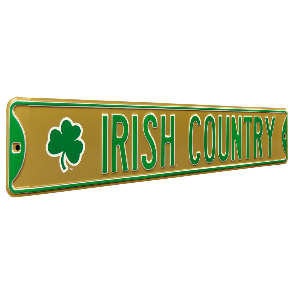 Notre Dame Fighting Irish - IRISH COUNTRY - Embossed Steel Street Sign