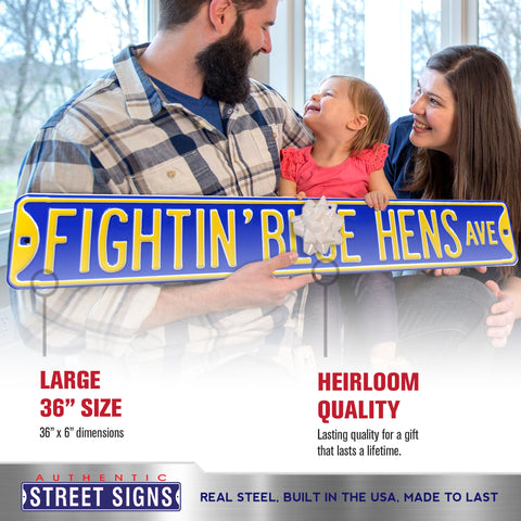 Delaware Blue Hens - FIGHTIN' BLUE HENS AVE - Embossed Steel Street Sign