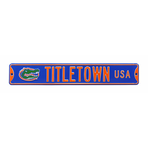 Florida Gators - TITLETOWN USA - Embossed Steel Street Sign