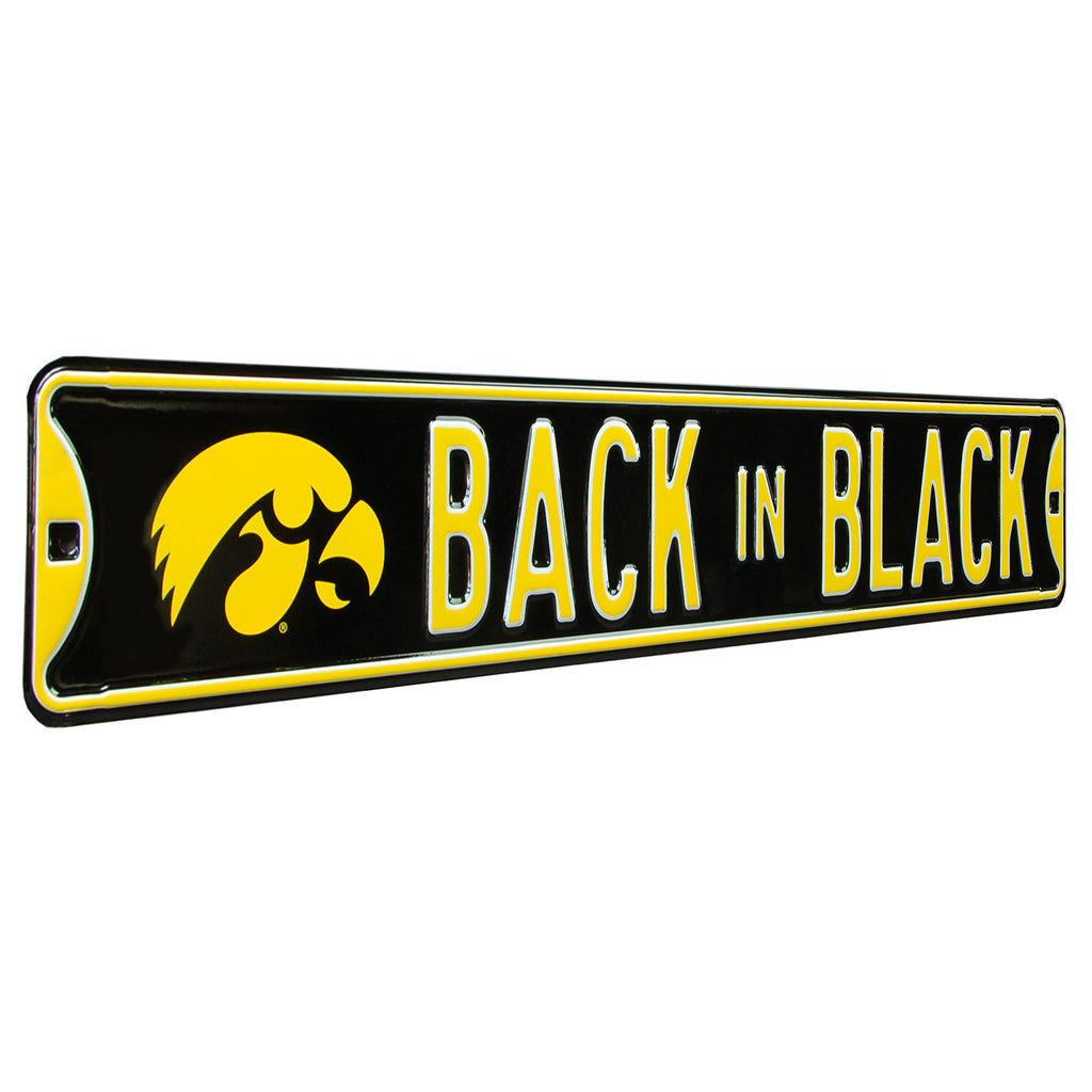 Iowa Hawkeyes - BACK IN BLACK - Embossed Steel Street Sign