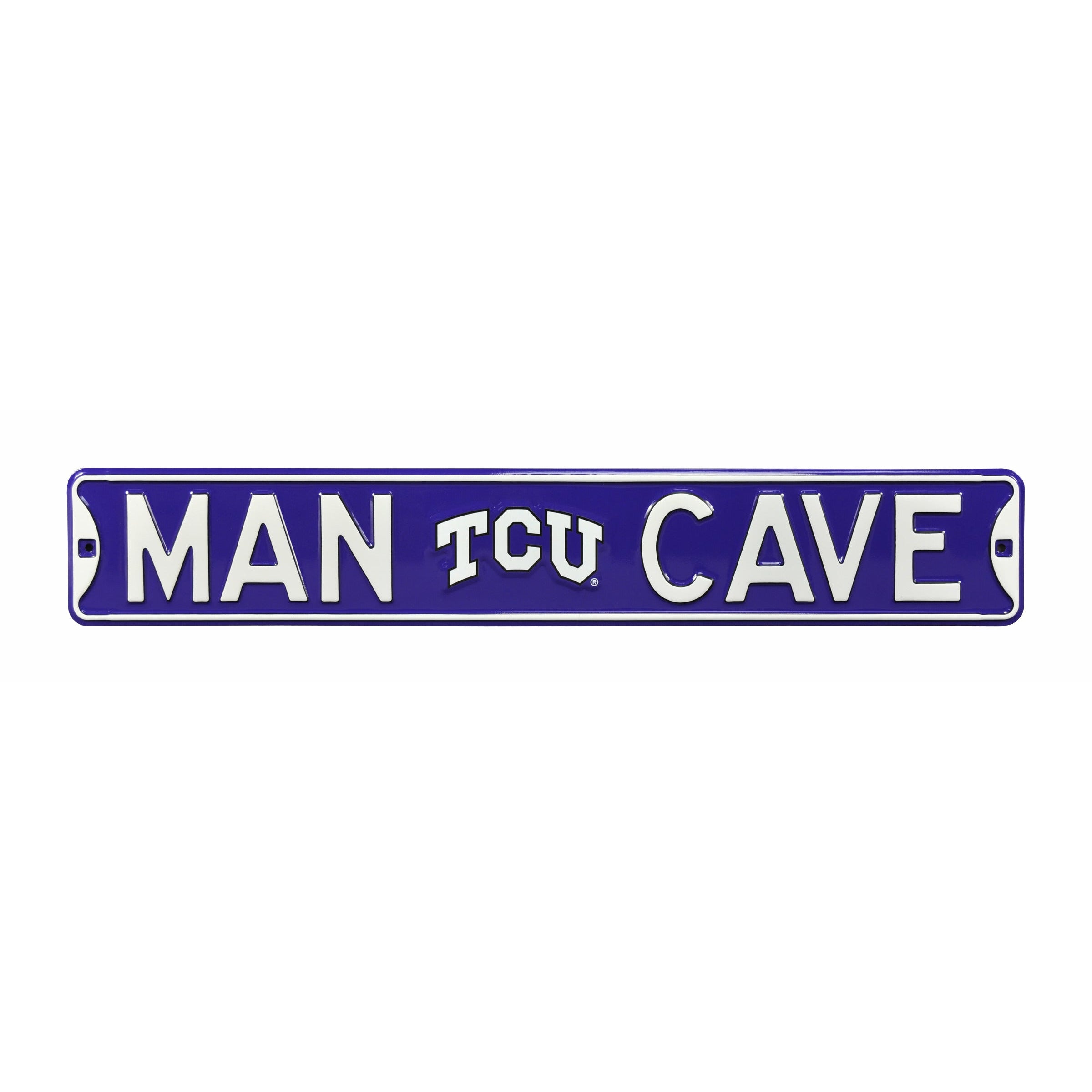 TCU Horned Frogs - MAN CAVE TCU - Embossed Steel Street Sign