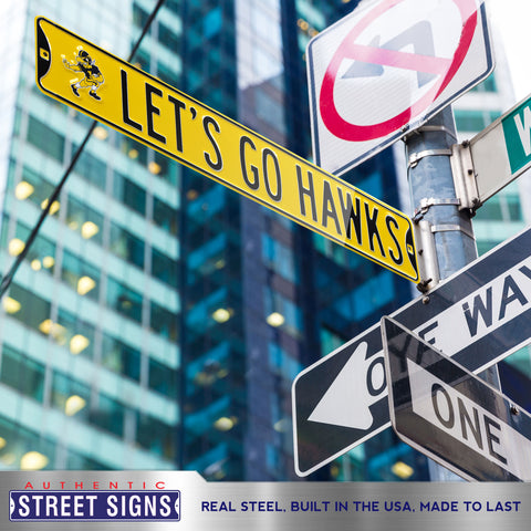 Iowa Hawkeyes - LET'S GO HAWKS - Embossed Steel Street Sign