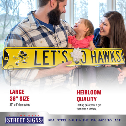 Iowa Hawkeyes - LET'S GO HAWKS - Embossed Steel Street Sign