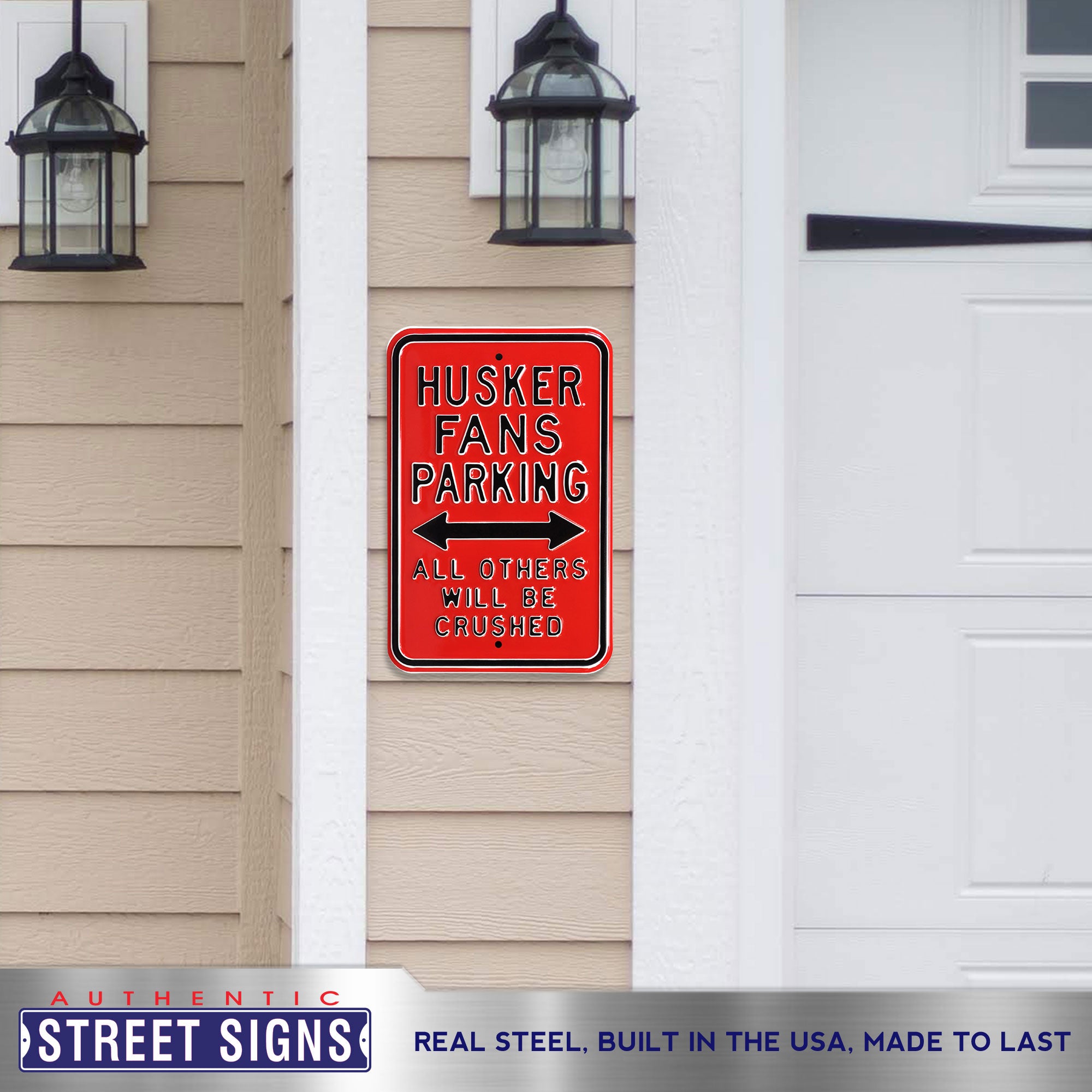 Nebraska Cornhuskers - ALL OTHERS CRUSHED - Embossed Steel Parking Sign