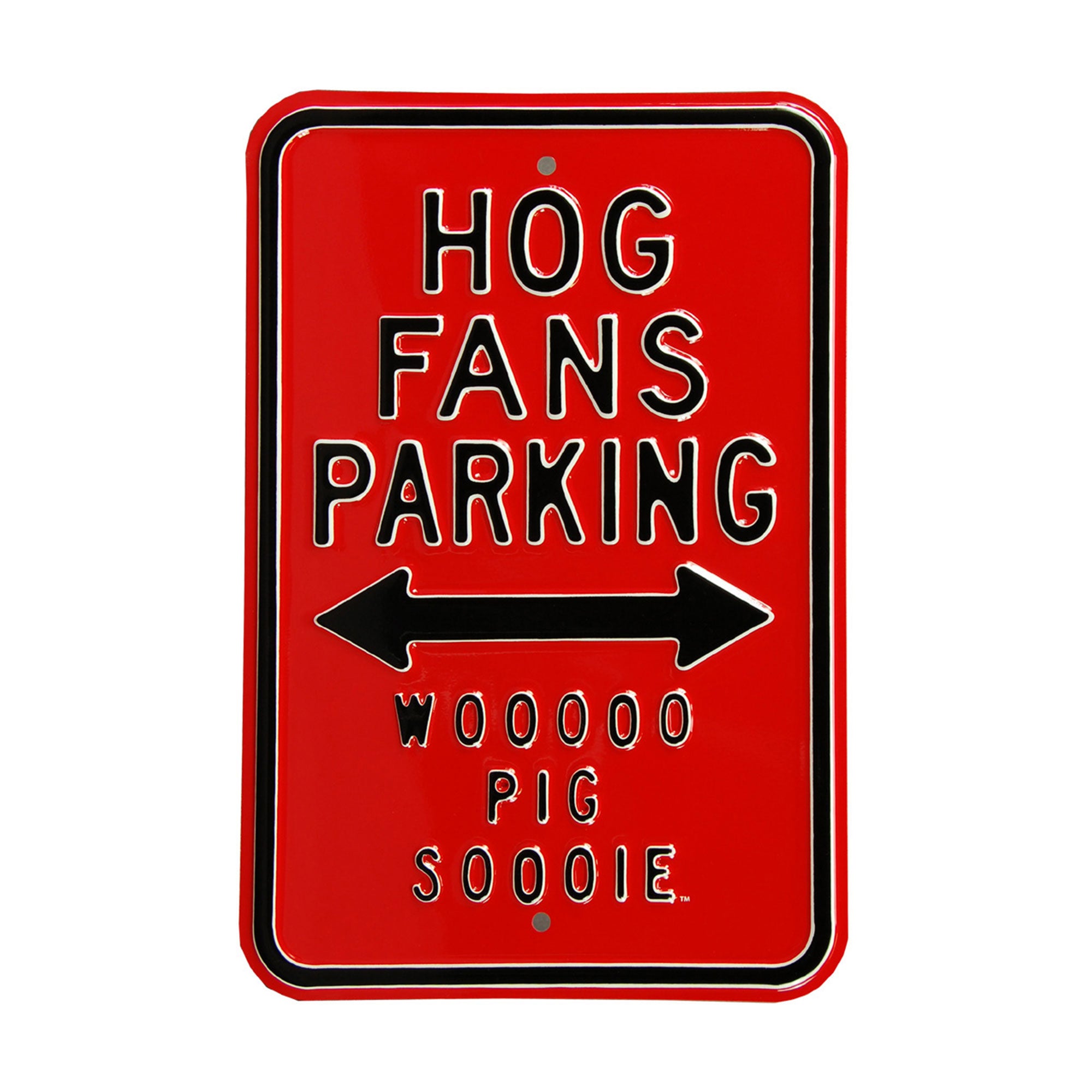 Arkansas Razorbacks - WOO PIG SOOIE - Embossed Steel Parking Sign