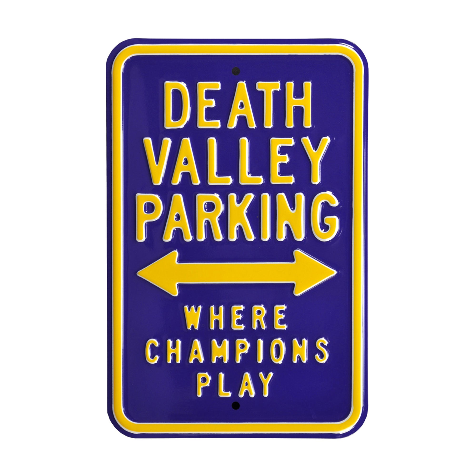 LSU Tigers - DEATH VALLEY - Embossed Steel Parking Sign