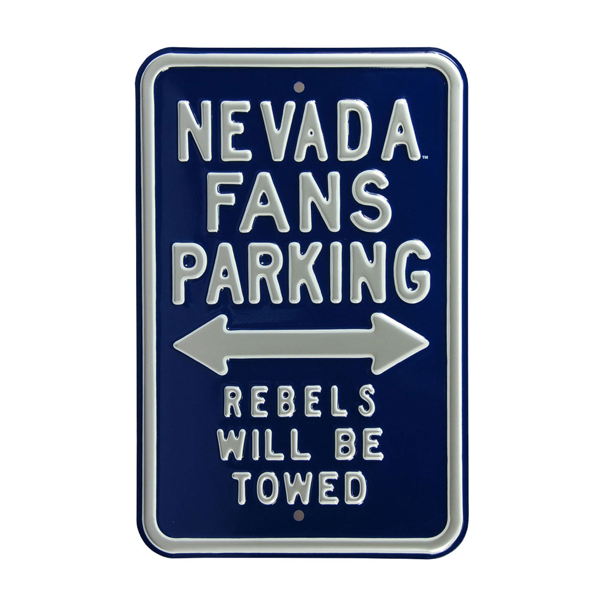 Nevada Wolfpack - REBELS TOWED - Embossed Steel Parking Sign